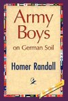 Army Boys on German Soil