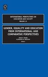 Gender, Equality and Education from International and Comparative Perspectives