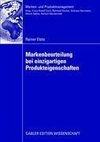 Markenbeurteilung bei einzigartigen Produkteigenschaften