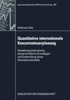 Quantitative internationale Konzernsteuerplanung