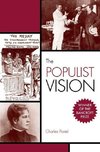 Postel, C: The Populist Vision