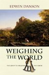 Danson, E: Weighing the World