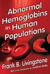 Livingstone, F: Abnormal Hemoglobins in Human Populations