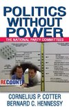 Politics without Power