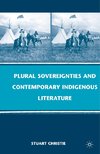 Plural Sovereignties and Contemporary Indigenous Literature