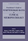 Practitioner's Guide to Symptom Base Rates in Clinical Neuropsychology