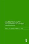 Ginsburg, T: Administrative Law and Governance in Asia