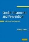 Stroke Treatment and Prevention