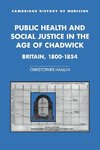 Public Health and Social Justice in the Age of Chadwick