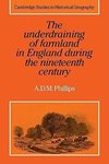 The Underdraining of Farmland in England During the Nineteenth Century