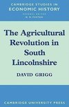 The Agricultural Revolution in South Lincolnshire