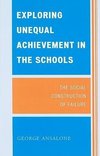 Exploring Unequal Achievement in the Schools