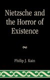 Nietzsche and the Horror of Existence