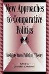 New Approaches to Comparative Politics