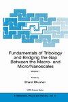 Fundamentals of Tribology and Bridging the Gap Between the Macro- and Micro/Nanoscales