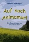 Auf nach Animamur!