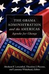 The Obama Administration and the Americas