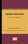 George Santayana - American Writers 100