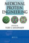 Medicinal Protein Engineering