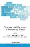 Structure and Dynamics of Elementary Matter