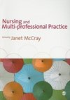 McCray, J: Nursing and Multi-Professional Practice