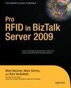 Pro RFID in BizTalk Server 2009