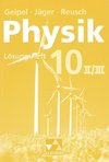 Physik 10/2. Neu. Bayern. Lösungsheft