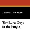 The Rover Boys in the Jungle