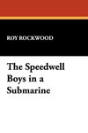 The Speedwell Boys in a Submarine