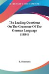 The Leading Questions On The Grammar Of The German Language (1884)