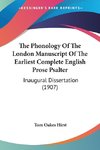 The Phonology Of The London Manuscript Of The Earliest Complete English Prose Psalter