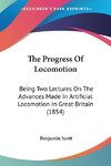 The Progress Of Locomotion