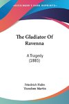 The Gladiator Of Ravenna