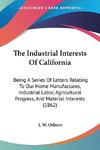 The Industrial Interests Of California