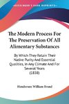 The Modern Process For The Preservation Of All Alimentary Substances