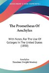 The Prometheus Of Aeschylus