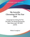 The Scientific Chronology Of The Year 1839