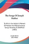 The Songs Of Joseph Mather