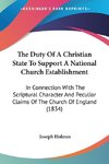 The Duty Of A Christian State To Support A National Church Establishment