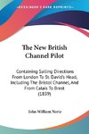 The New British Channel Pilot