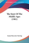 The Story Of The Middle Ages (1901)