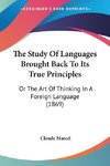 The Study Of Languages Brought Back To Its True Principles