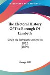 The Electoral History Of The Borough Of Lambeth