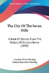 The City Of The Seven Hills