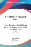 A History Of England, Part 2