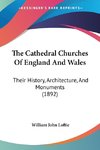 The Cathedral Churches Of England And Wales