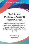 The Life And Posthumous Works Of Richard Claridge