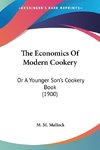 The Economics Of Modern Cookery