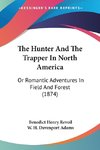 The Hunter And The Trapper In North America