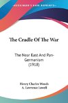 The Cradle Of The War